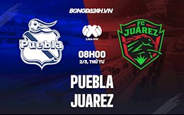 Nhận định,  Puebla vs Juarez 8h00 ngày 2/3 (VĐQG Mexico 2021/22)