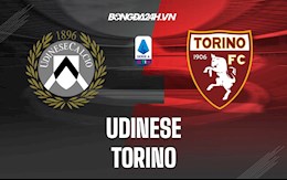 Nhận định, dự đoán Udinese vs Torino 0h00 ngày 7/2 (VĐQG Italia 2021/22)