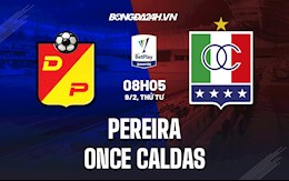 Nhận định Pereira vs Once Caldas 8h05 ngày 9/2 (VĐQG Colombia 2021/22)