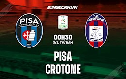 Nhận định,  Pisa vs Crotone 0h30 ngày 3/3 (Hạng 2 Italia 2021/22)