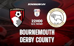 Nhận định Bournemouth vs Derby County 22h00 ngày 12/3 (Hạng Nhất Anh 2021/22)