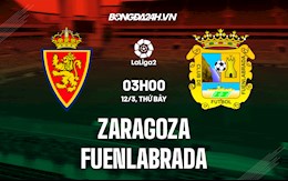 Nhận định bóng đá Zaragoza vs Fuenlabrada 3h00 ngày 12/3 (Hạng 2 Tây Ban Nha 2021/22)