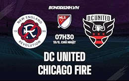 Nhận định, soi kèo DC United vs Chicago Fire 7h30 ngày 13/3 (Nhà Nghề Mỹ 2022)