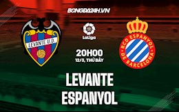 Nhận định,  Levante vs Espanyol 20h00 ngày 12/3 (La Liga 2021/22)