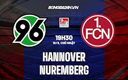Nhận định,  Hannover vs Nuremberg 19h30 ngày 13/3 (Hạng 2 Đức 2021/22)