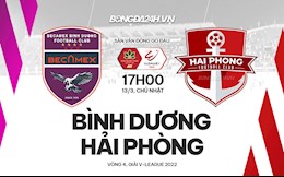 Nhận định Bình Dương vs Hải Phòng (17h00 ngày 13/3): Thử thách cho đội khách