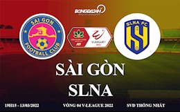 Link xem trực tiếp Sài Gòn vs SLNA bóng đá V-League 2022 ở đâu ?