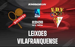 Nhận định Leixoes vs Vilafranquense 2h30 ngày 15/3 (Hạng 2 Bồ Đào Nha 2021/22)