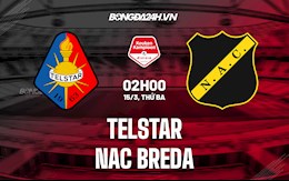 Nhận định,  Telstar vs NAC Breda 2h00 ngày 15/3 (Hạng 2 Hà Lan 2021/22)