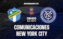 Nhận định Comunicaciones vs New York City 7h00 ngày 16/3 (CONCAFCAF Champions League 2022)