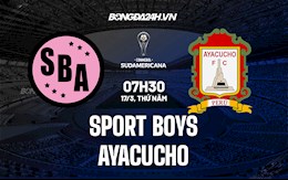 Nhận định Sport Boys vs Ayacucho 7h30 ngày 17/3 (Copa Sudamericana 2021/22)