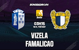 Nhận định Vizela vs Famalicao 3h15 ngày 19/3 (VĐQG Bồ Đào Nha 2021/22)