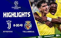 Video Juventus vs Villarreal kết quả Cúp C1 2022: Ngạc nhiên chưa