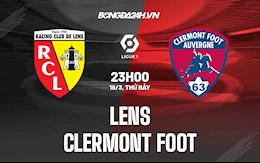 Nhận định,  Lens vs Clermont 23h00 ngày 19/3 (Ligue 1 2021/22)