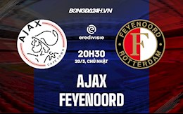 Nhận định, dự đoán Ajax vs Feyenoord 20h30 ngày 20/3 (VĐQG Hà Lan 2021/22)