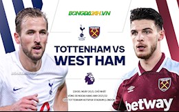 Nhận định Tottenham vs West Ham (23h30 ngày 20/3): Trận chiến cân não