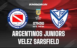 Nhận định Argentinos Juniors vs Velez Sarsfield 7h30 ngày 22/3 (VĐQG Argentina 2022)