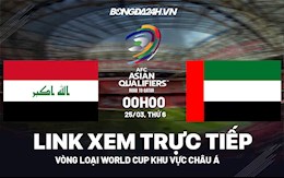 Link xem trực tiếp Iraq vs UAE Vòng loại World Cup 2022 hôm nay 24/3