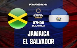 Nhận định,  Jamaica vs El Salvador 6h05 ngày 25/3 (Vòng loại World Cup 2022)