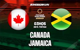 Nhận định Canada vs Jamaica 3h05 ngày 28/3 (Vòng loại World Cup 2022)