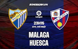 Nhận định Malaga vs Huesca 23h15 ngày 27/3 (Hạng 2 Tây Ban Nha 2021/22)