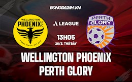 Nhận định Wellington Phoenix vs Perth Glory 13h05 ngày 26/3 (VĐQG Australia 2021/22)