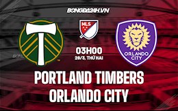 Nhận định Portland Timbers vs Orlando City 3h00 ngày 28/3 (Nhà Nghề Mỹ 2022)