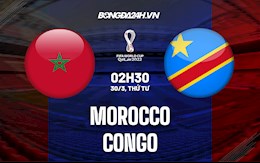 Nhận định Morocco vs CHDC Congo 2h30 ngày 30/3 (Vòng loại World Cup 2022)