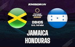 Nhận định, dự đoán Jamaica vs Honduras 8h05 ngày 31/3 (Vòng loại World Cup 2022)