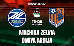 Nhận định Machida Zelvia vs Omiya Ardija 17h00 ngày 30/03 (Hạng 2 Nhật Bản 2022)