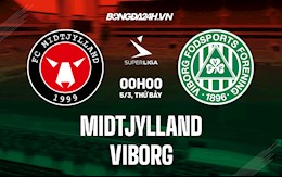 Nhận định,  Midtjylland vs Viborg 0h ngày 5/3 (VĐQG Đan Mạch 2021/22)