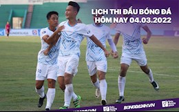 Lịch thi đấu bóng đá hôm nay 4/3: Khởi tranh Hạng nhất Quốc gia 2022