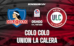 Nhận định bóng đá Colo Colo vs Union La Calera 5h00 ngày 1/4 (VĐQG Chile 2022)