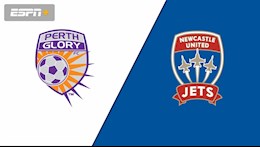 Nhận định Perth Glory vs Newcastle Jets 17h40 ngày 30/3 (VĐQG Australia 2021/22)