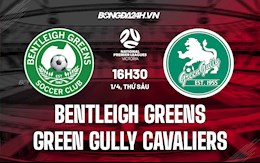 Nhận định Bentleigh Greens vs Green Gully Cavaliers 16h30 ngày 1/4 (Vô địch bang Victoria 2022)