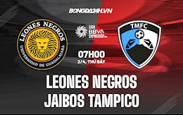 Nhận định Leones Negros vs Jaibos Tampico 7h00 ngày 2/4 (Hạng 2 Mexico 2021/22)