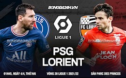 Nhận định bóng đá PSG vs Lorient 1h45 ngày 4/4 (Ligue 1 2021/22)