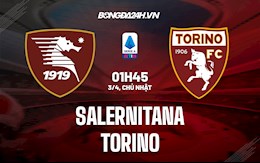 Nhận định bóng đá Salernitana vs Torino 1h45 ngày 3/4 (Serie A 2021/22)