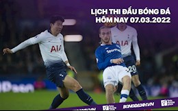 Lịch thi đấu bóng đá hôm nay 7/3: Tottenham vs Everton