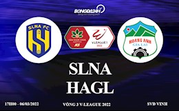 Link xem trực tiếp SLNA vs HAGL bóng đá V-League 2022 trên VTV6
