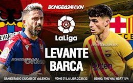 Nhận định Levante vs Barca (2h ngày 11/04/): Tiếp đà hưng phấn