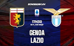 Nhận định,  Genoa vs Lazio 17h30 ngày 10/4 (VĐQG Italia 2021/22)