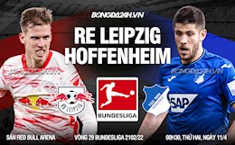 Nhận định,  Leipzig vs Hoffenheim 0h30 ngày 11/4 (Bundesliga 2021/22)