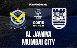 Nhận định Al Jawiya vs Mumbai City 0h15 ngày 12/4 (AFC Champions League 2022)