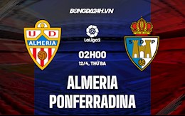 Nhận định,  Almeria vs Ponferradina 2h00 ngày 12/4 (Hạng 2 Tây Ban Nha 2021/22)