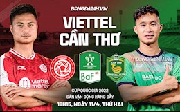 Viettel dễ dàng đè bẹp đội hạng Nhất để vào tứ kết Cúp quốc gia 2022