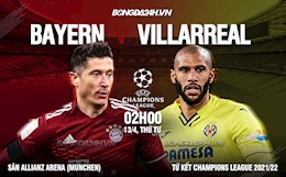 Nhận định Bayern Munich vs Villarreal (02h00 ngày 13/4): Lập lại trật tự