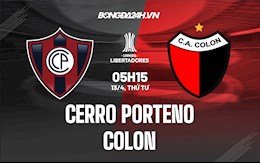 Nhận định,  Cerro Porteno vs Colon 5h15 ngày 13/4 (Copa Libertadores 2022)