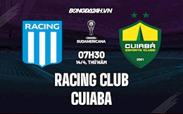 Nhận định Racing Club vs Cuiaba 5h15 ngày 14/4 (Copa Sudamericana 2022)