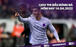 Lịch thi đấu bóng đá hôm nay 14/4: Barcelona vs Eintracht Frankfurt